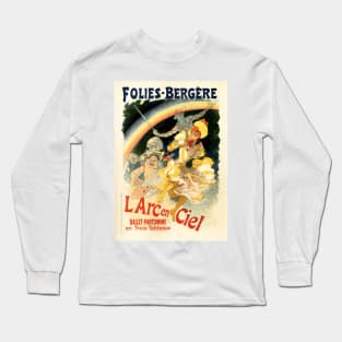 Folies Bergere L Arc en Ciel Ballet Pantomime Theatre Vintage French Long Sleeve T-Shirt